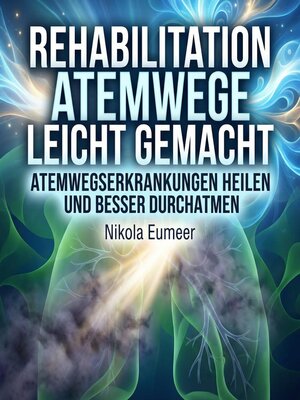 cover image of Rehabilitation Atemwege leicht gemacht